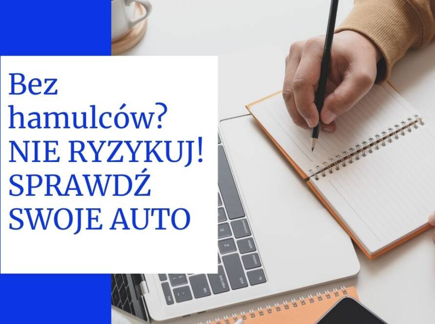 Uwaga na niesprawne hamulce – zalecenie kontroli auta