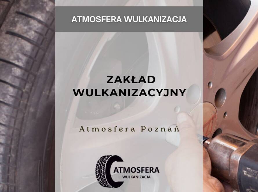 Zakład Wulkanizacyjny Atmosfera Poznań