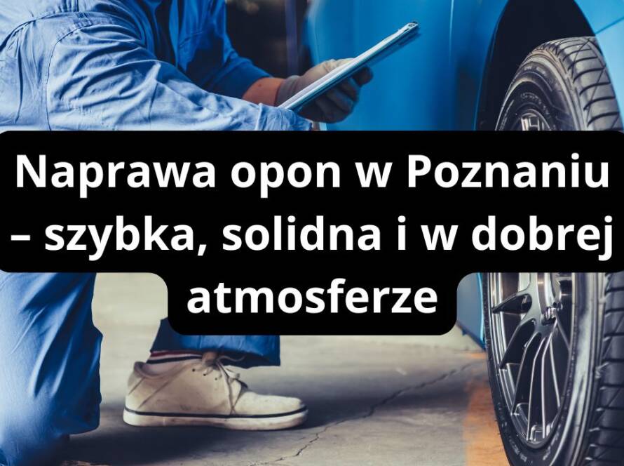Grafika promująca usługę naprawy opon w Poznaniu