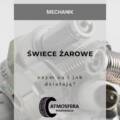 Świece żarowe – czym są i jak działają?