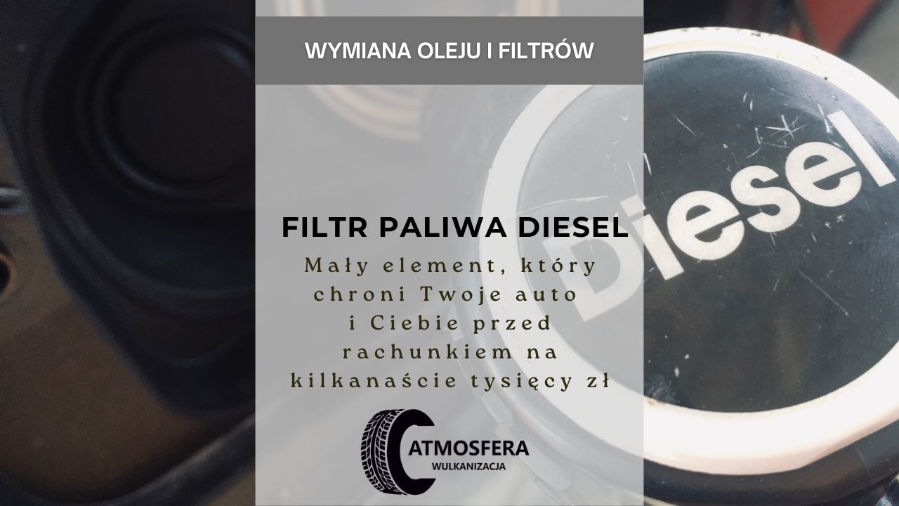Filtr paliwa diesel – mały element, który chroni Twoje auto i Ciebie przed rachunkiem na kilkanaście tysięcy zł