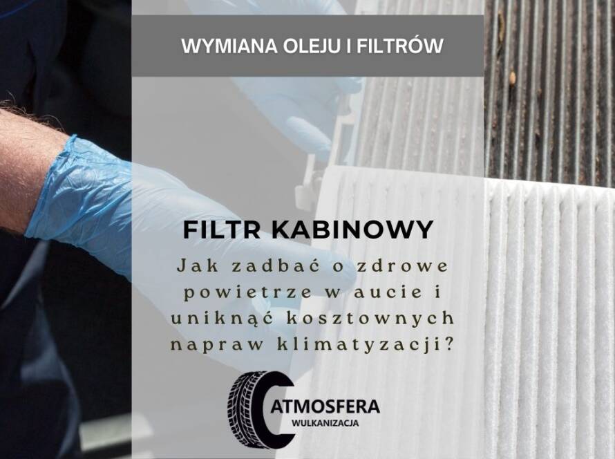 Filtr kabinowy - jak zadbać o zdrowe powietrze w aucie i uniknąć kosztownych napraw klimatyzacji?
