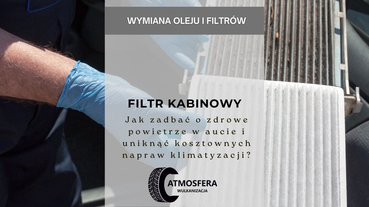 Filtr kabinowy - jak zadbać o zdrowe powietrze w aucie i uniknąć kosztownych napraw klimatyzacji?